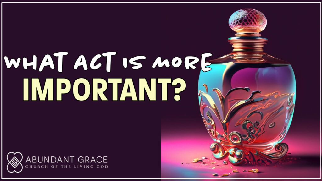 What Act is More Important?